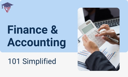 Finance & Accounting 101 Simplified