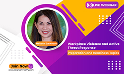 Workplace Violence and Active Threat Response: Preparation and Readiness Topics