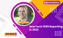 New Form 1099 Reporting in 2022