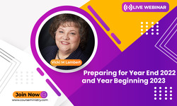 Preparing for Year End 2022 and Year Beginning 2023