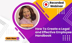 How To Create a Legal and Effective Employee Handbook