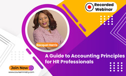 A Guide to Accounting Principles for HR Professionals