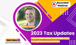 2023 Tax Updates: Form 1099-MISC and 1099-NEC Compliance Essentials