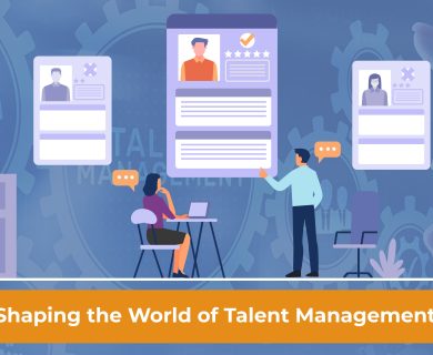 What's Shaping the World of Talent Management in 2024