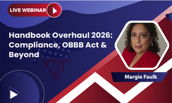 Handbook Overhaul 2026: Compliance, OBBB Act & Beyond